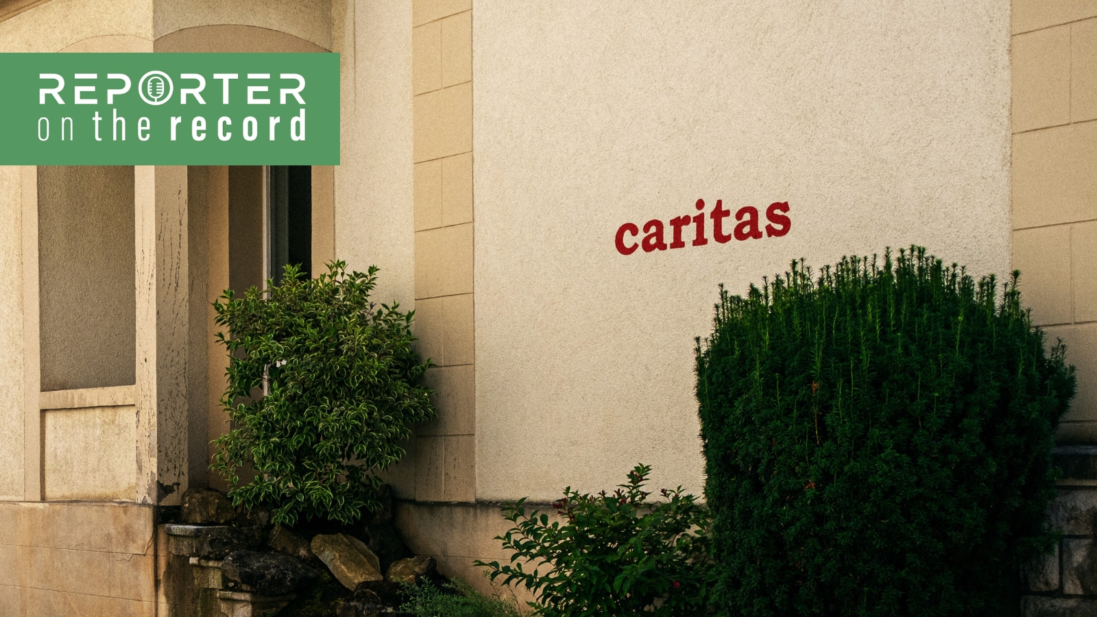 Podcast: D’Hannergrënn vum Caritas-Skandal - Reporter.lu